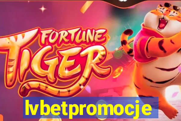 lvbetpromocje