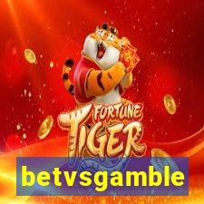 betvsgamble