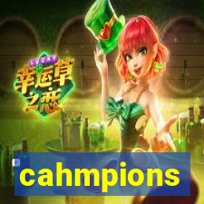 cahmpions