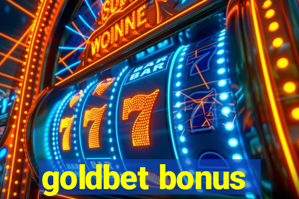 goldbet bonus