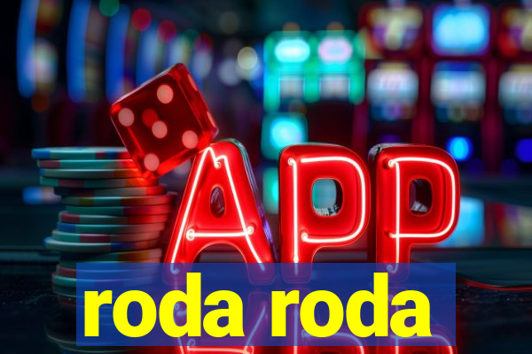 roda roda