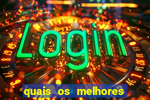 quais os melhores jogos de aposta