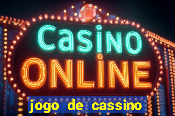 jogo de cassino com bonus no cadastro