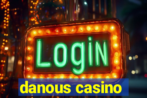 danous casino