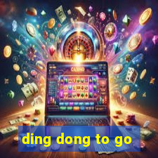 ding dong to go