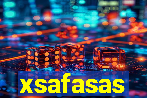 xsafasas