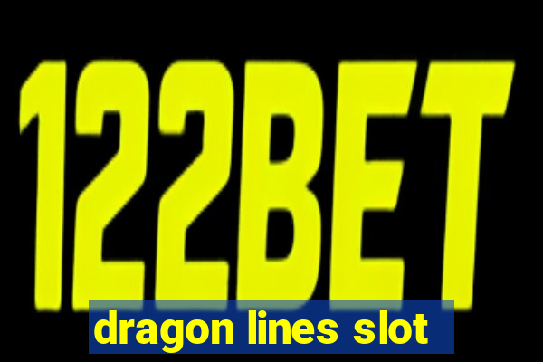 dragon lines slot