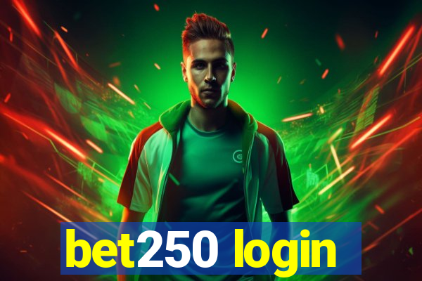 bet250 login