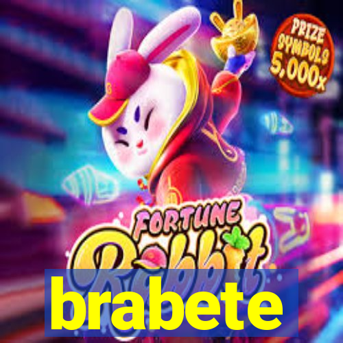 brabete