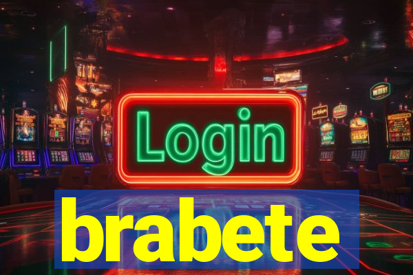 brabete