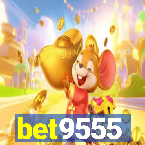 bet9555