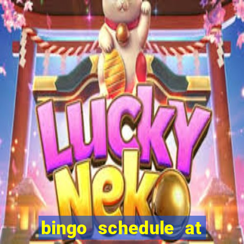 bingo schedule at mohegan sun