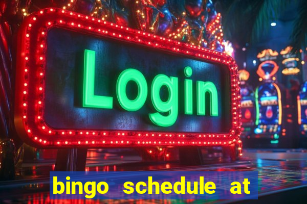 bingo schedule at mohegan sun