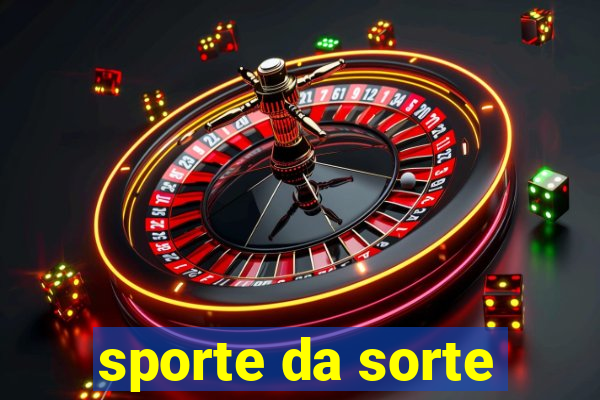 sporte da sorte