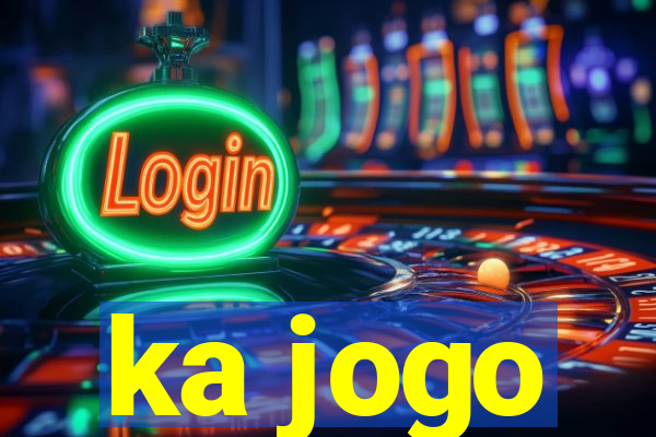 ka jogo