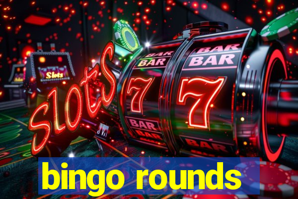 bingo rounds