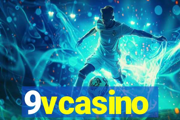 9vcasino