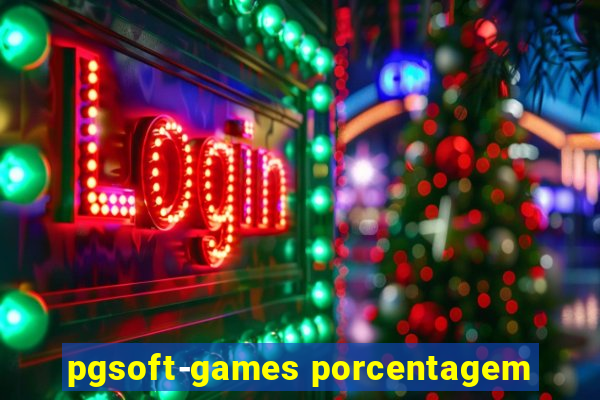 pgsoft-games porcentagem