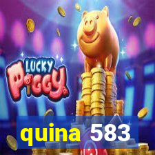 quina 583