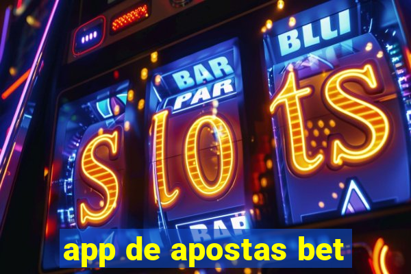 app de apostas bet