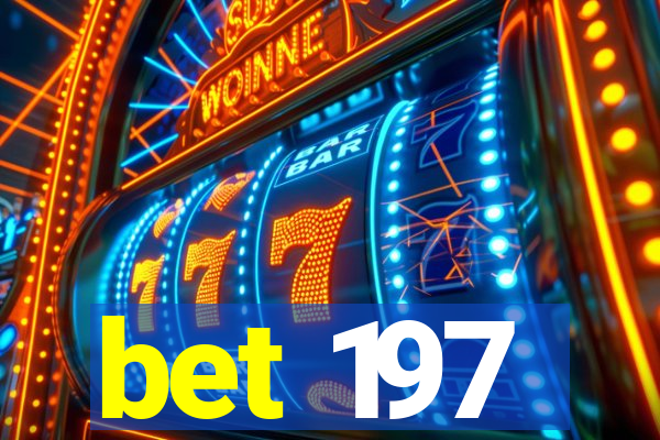 bet 197