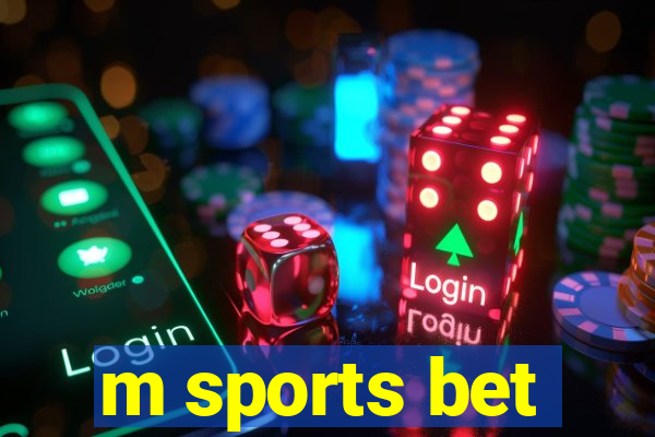 m sports bet