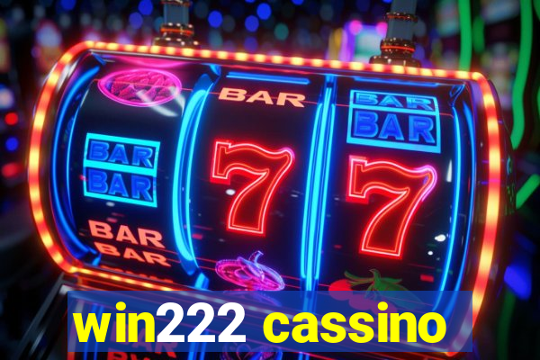 win222 cassino