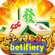 betifiery