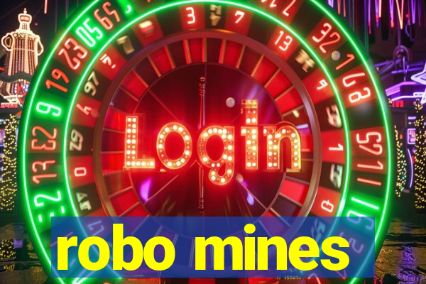 robo mines