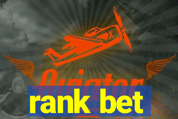 rank bet