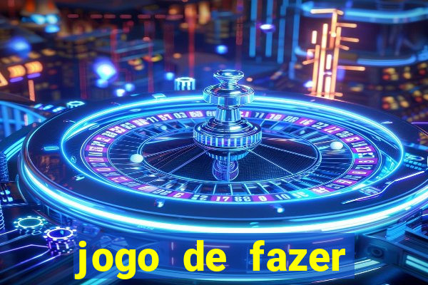 jogo de fazer dinheiro de verdade