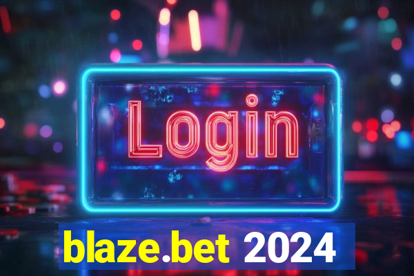 blaze.bet 2024