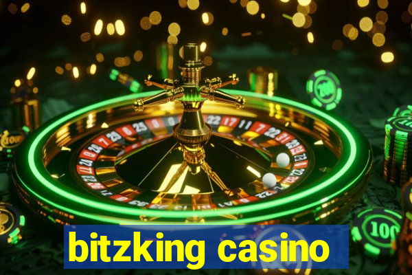 bitzking casino