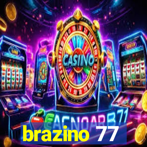 brazino 77