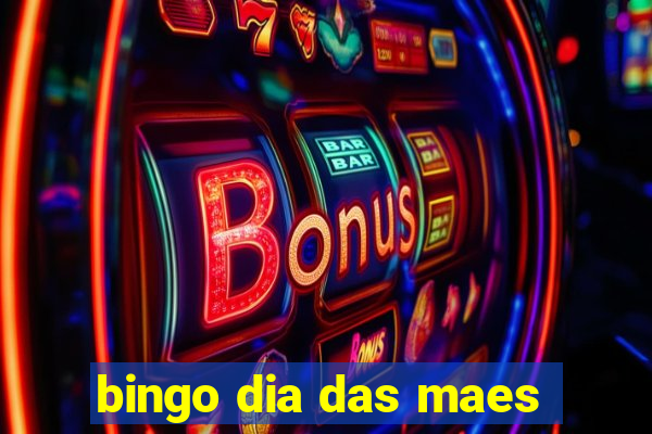 bingo dia das maes