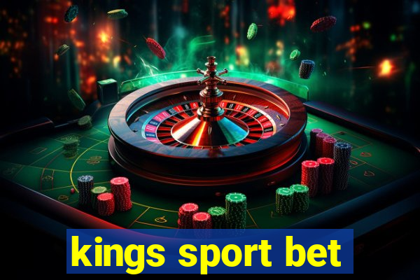 kings sport bet