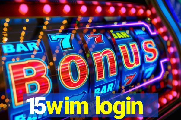 15wim login