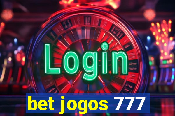 bet jogos 777