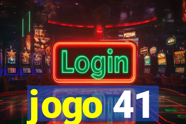 jogo 41