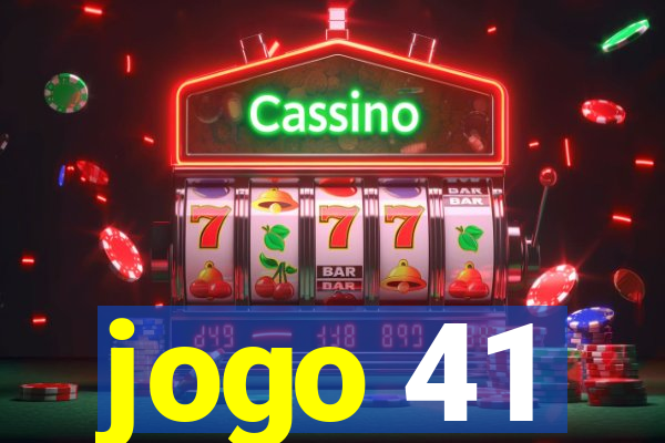 jogo 41