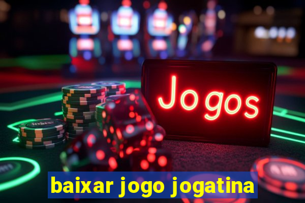 baixar jogo jogatina