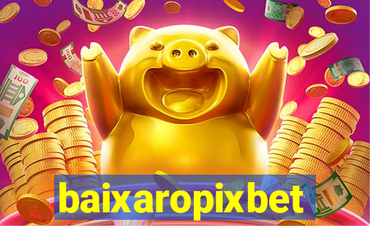 baixaropixbet