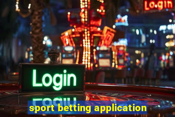 sport betting application