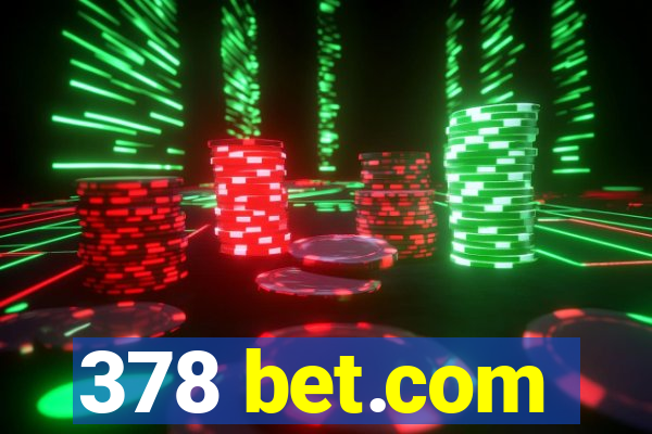 378 bet.com