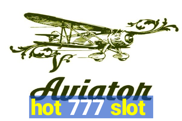 hot 777 slot