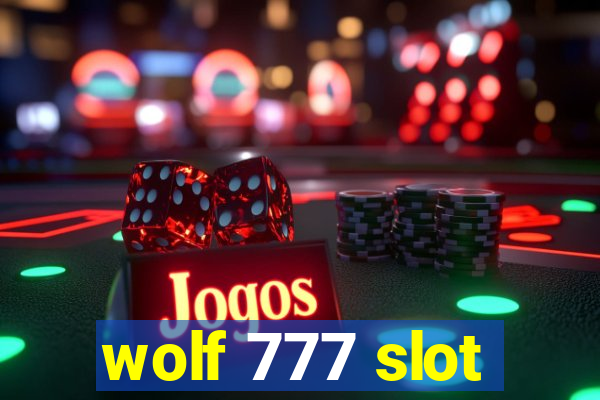 wolf 777 slot