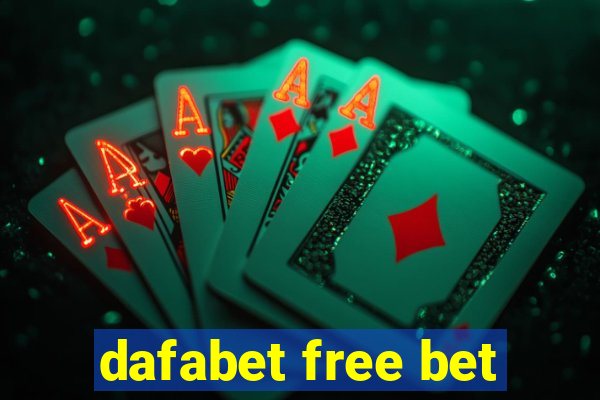 dafabet free bet