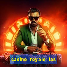 casino royale las vegas nv