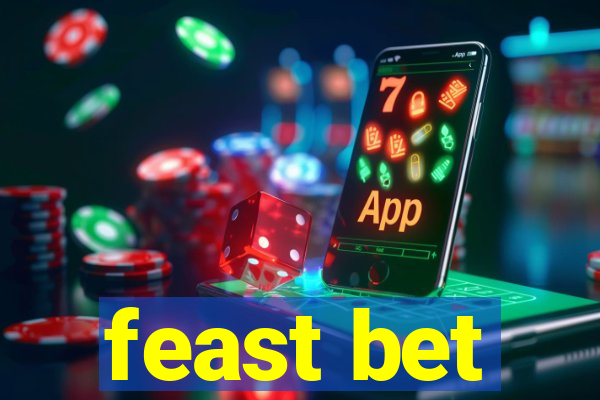 feast bet