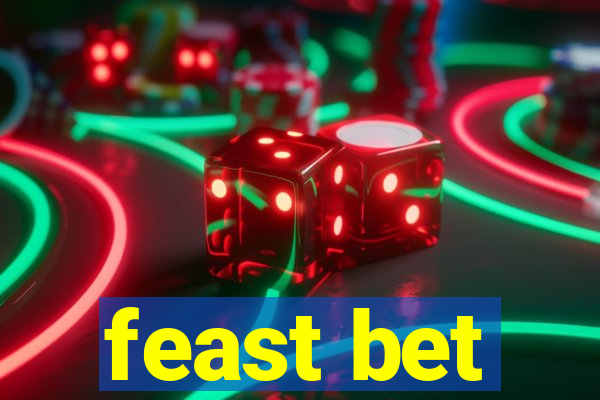 feast bet